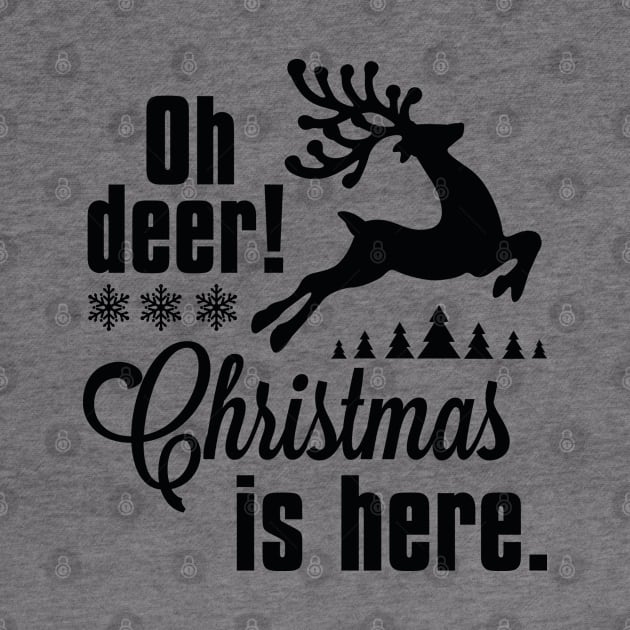 Oh Deer Christmas Is Here by AmazingVision